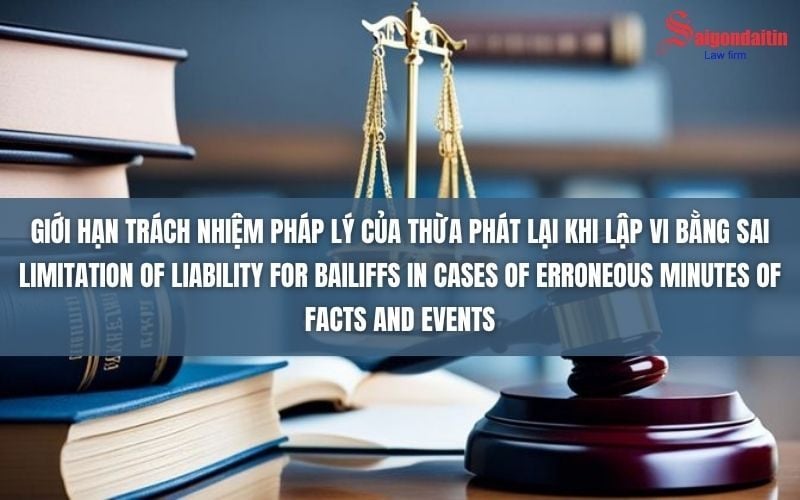 đồ họa miêu tả giới hạn trách nhiệm của thừa pháp lại khi lập vi bằng sai