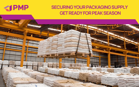 Securing your packaging supply - Get ready for peak season