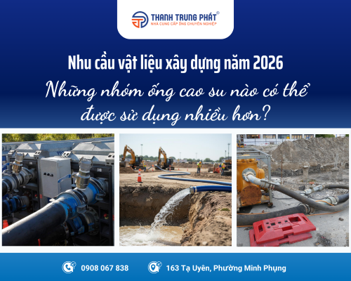 Nhu cầu vật liệu xây dựng năm 2026 thay đổi: Những nhóm ống cao su nào có thể được sử dụng nhiều hơn?