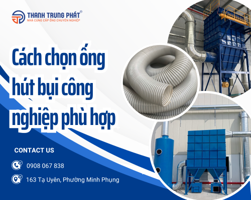 Cách chọn ống hút bụi phù hợp cho xưởng gỗ, xưởng cơ khí và hệ thống hút xả công nghiệp