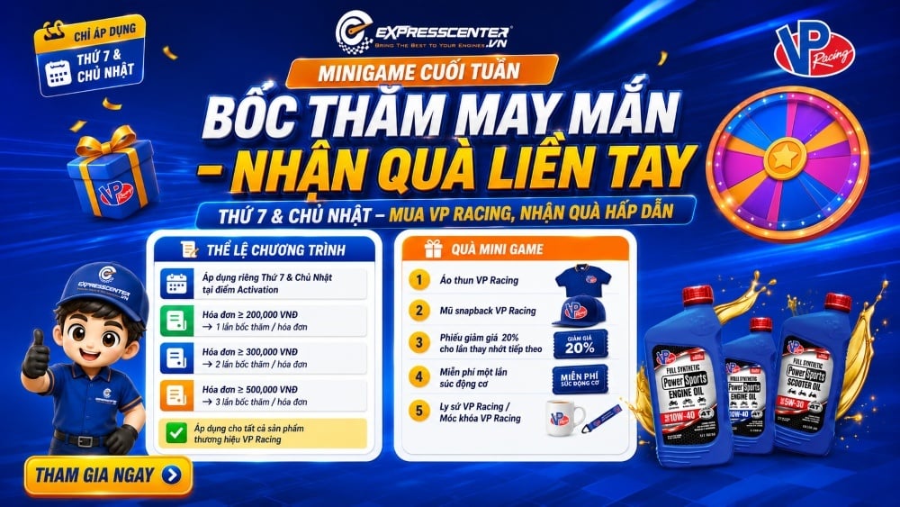Bốc thăm may mắn - nhận quà liền tay khi mua nhớt VP Racing tại Express Center Bình Thạnh!