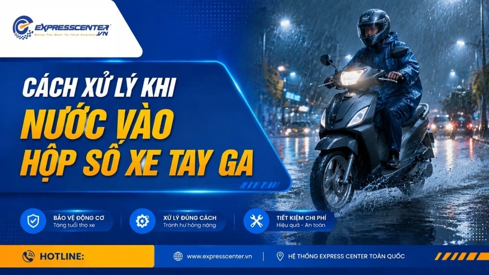 Cách xử lý khi nước vào hộp số xe tay ga
