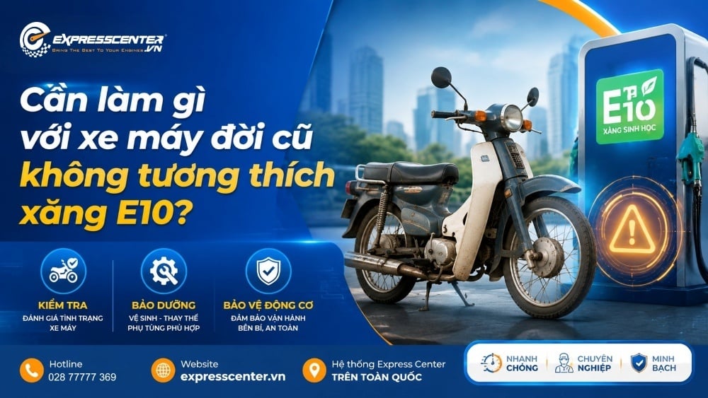 Cần làm gì với xe máy đời cũ không tương thích xăng E10?