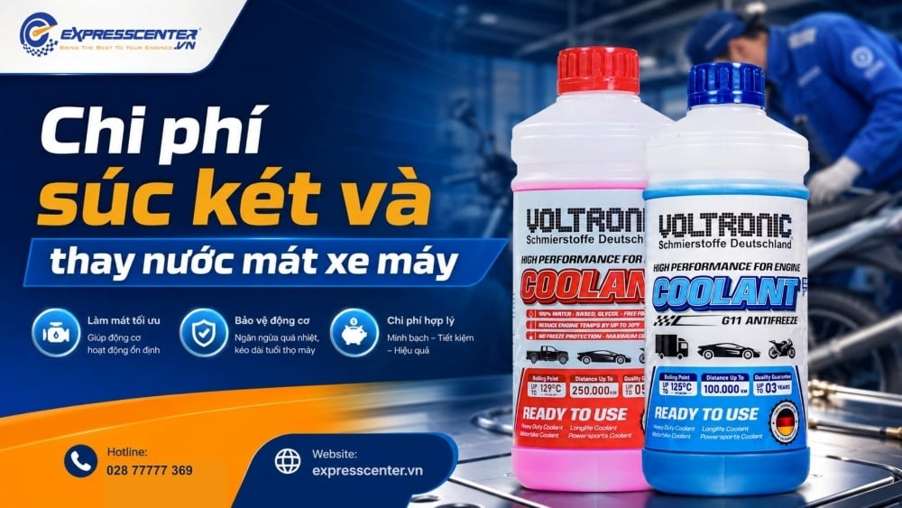 Chi phí súc két và thay nước mát xe máy tại Express Center