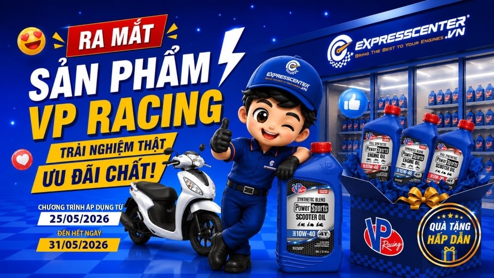 RA MẮT VP RACING – QUÀ TẶNG HẤP DẪN CHỜ ĐÓN BẠN TẠI EXPRESS CENTER