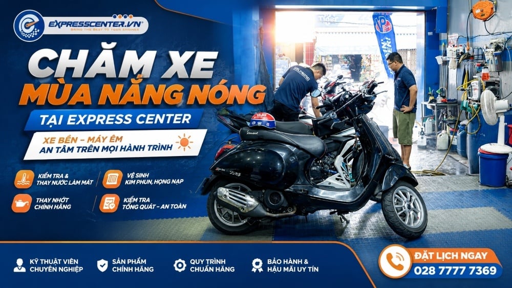 Combo bảo dưỡng chăm xe mùa nắng nóng tại Express Center
