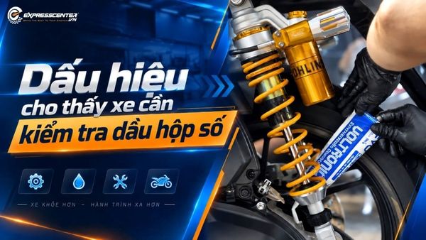 Dấu hiệu cho thấy xe cần kiểm tra dầu hộp số
