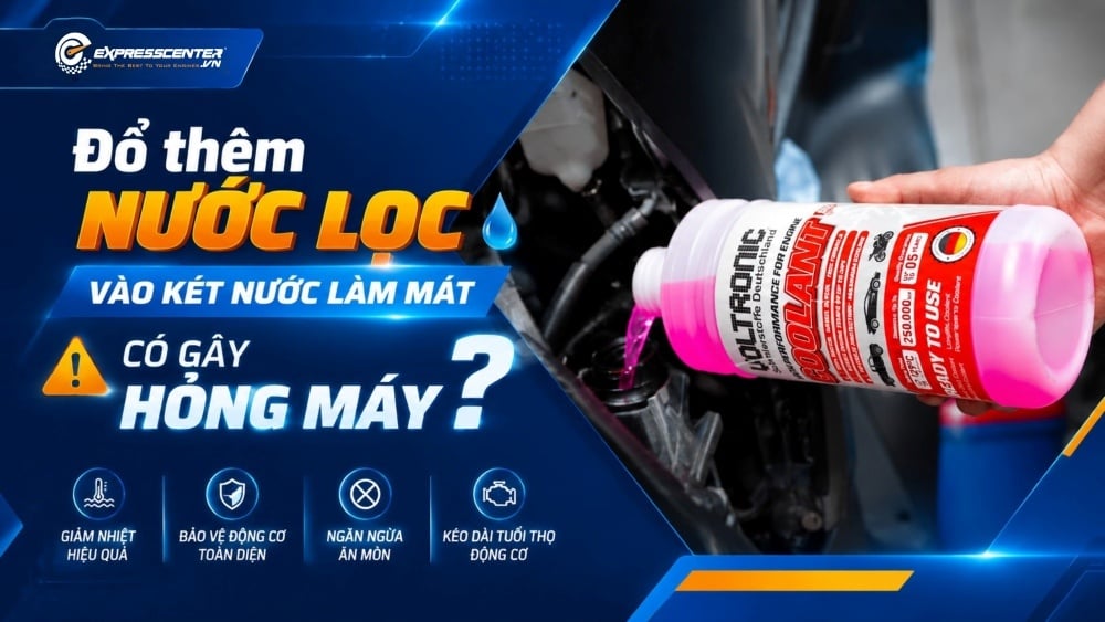 Đổ thêm nước lọc vào két nước làm mát xe máy có gây hỏng máy?