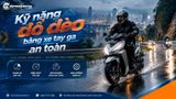 Kỹ năng đổ đèo bằng xe tay ga an toàn mà bạn cần biết