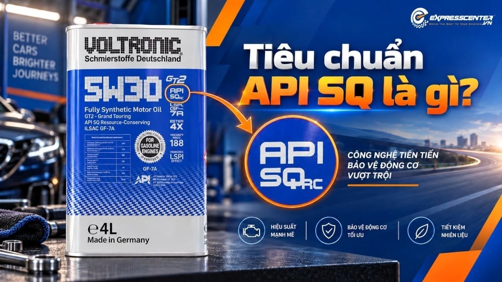 Tiêu chuẩn API SQ có ý nghĩa gì đối với động cơ thế hệ mới?