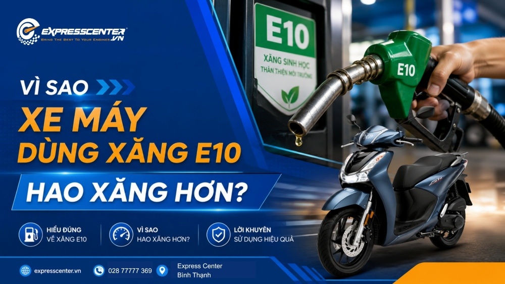 Xăng E10 là gì? Vì sao xe máy dùng xăng E10 hao xăng hơn?