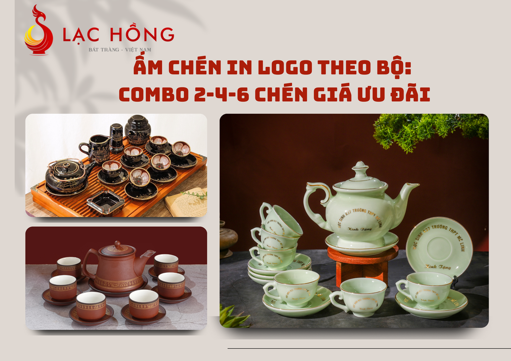 Ấm Chén In Logo Theo Bộ: Combo 2-4-6 Chén Giá Ưu Đãi