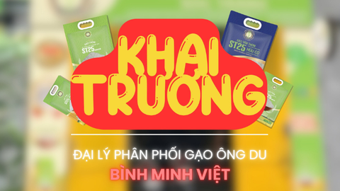 Gạo Ông Du sắp ra mắt đại lý mới “Bình Minh Việt” tại Gò Vấp
