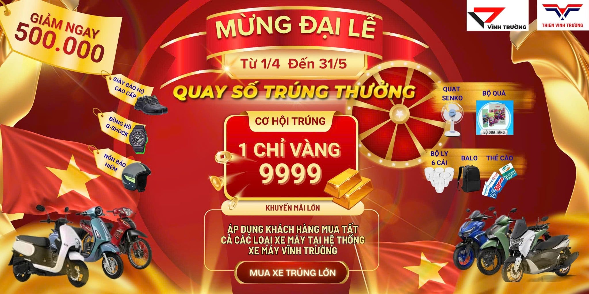 Mua Máy Xe Tại Vĩnh Trường Cơ Hội Trúng 1 Chỉ Vàng 9999
