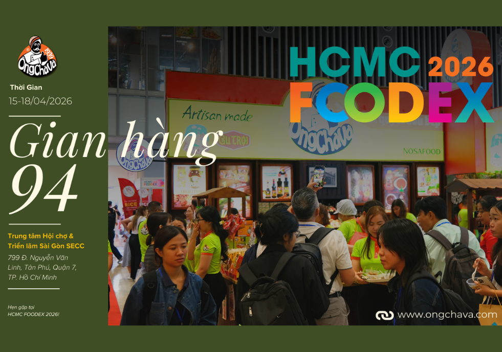 ÔNG CHÀ VÀ – GẦN 100 NĂM GIA VỊ VIỆT TẠI HCMC FOODEX 2026