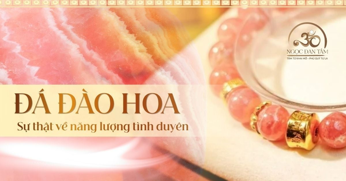 Đá Đào Hoa Tự Nhiên: Ý Nghĩa Chữa Lành & Bảng Hợp Mệnh