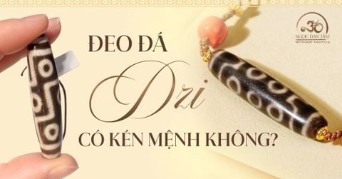 Đeo đá Dzi có kén mệnh không? Ai nên đeo đá Dzi Tây Tạng?