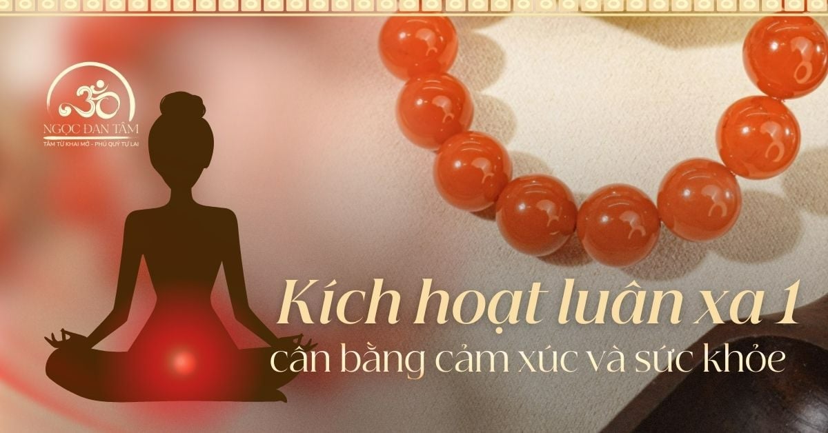 Kích Hoạt Luân Xa Gốc Luân Xa 1: Khơi Dậy Cảm Giác An Toàn Và Ổn Định Năng Lượng