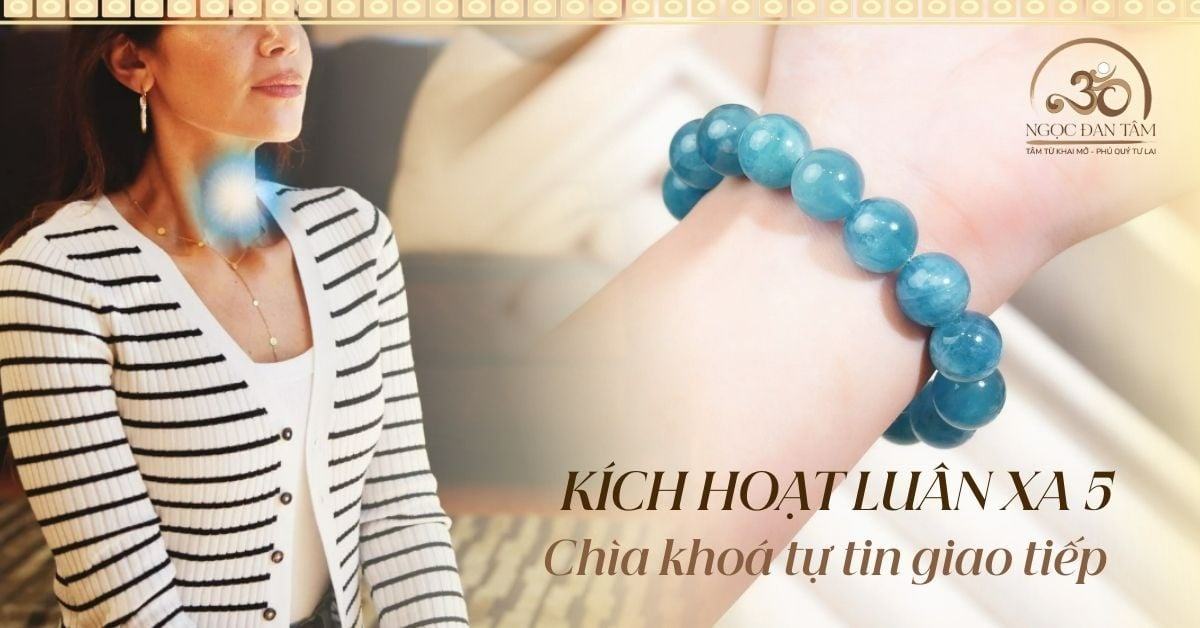 Kích Hoạt Luân Xa 5 Cuống Họng Để Tự Tin Giao Tiếp