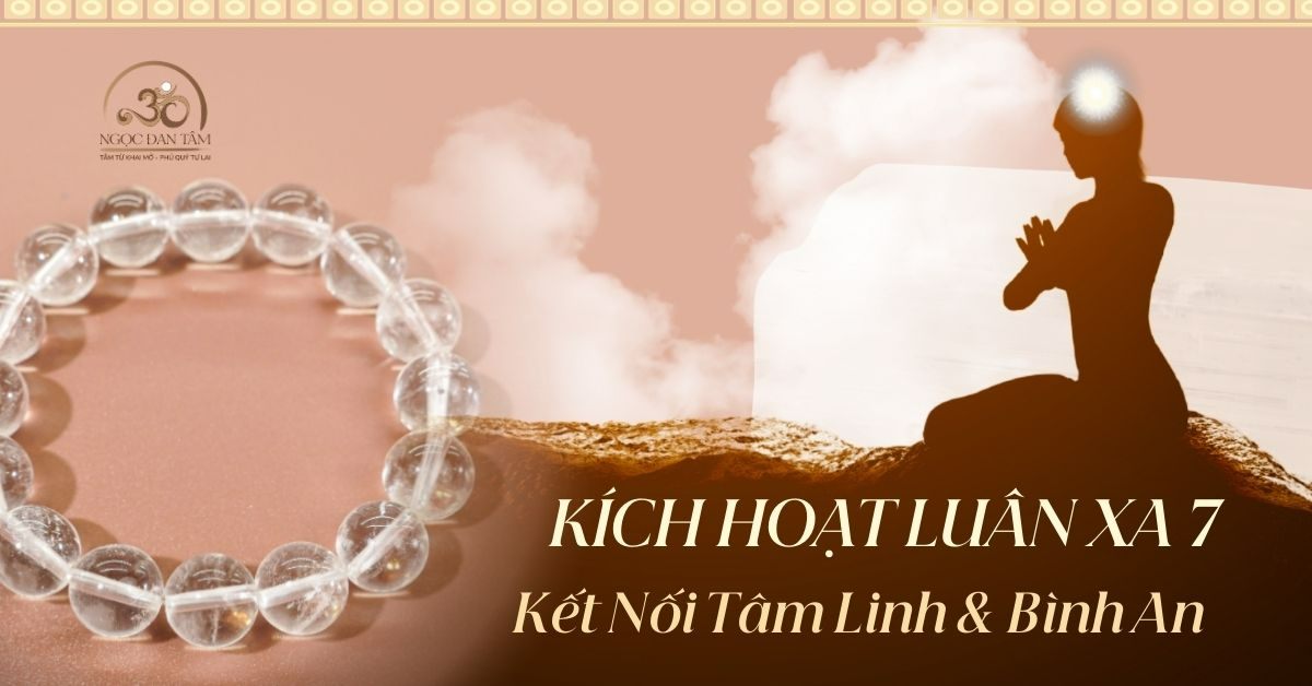 Kích Hoạt Luân Xa 7 (Vương Miện) - Kết Nối Tâm Linh & Bình An