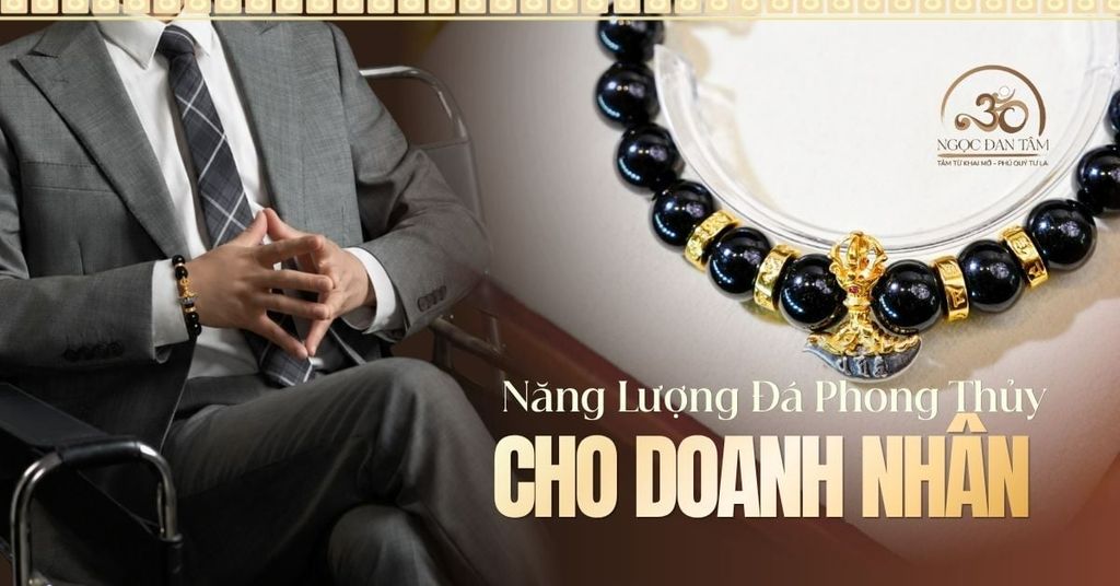 Năng Lượng Đá Phong Thủy Cho Doanh Nhân: Cách Chọn