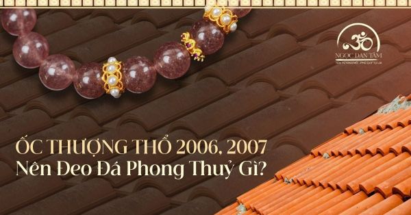 Ốc Thượng Thổ: Đá phong thủy chở che, xoa dịu áp lực