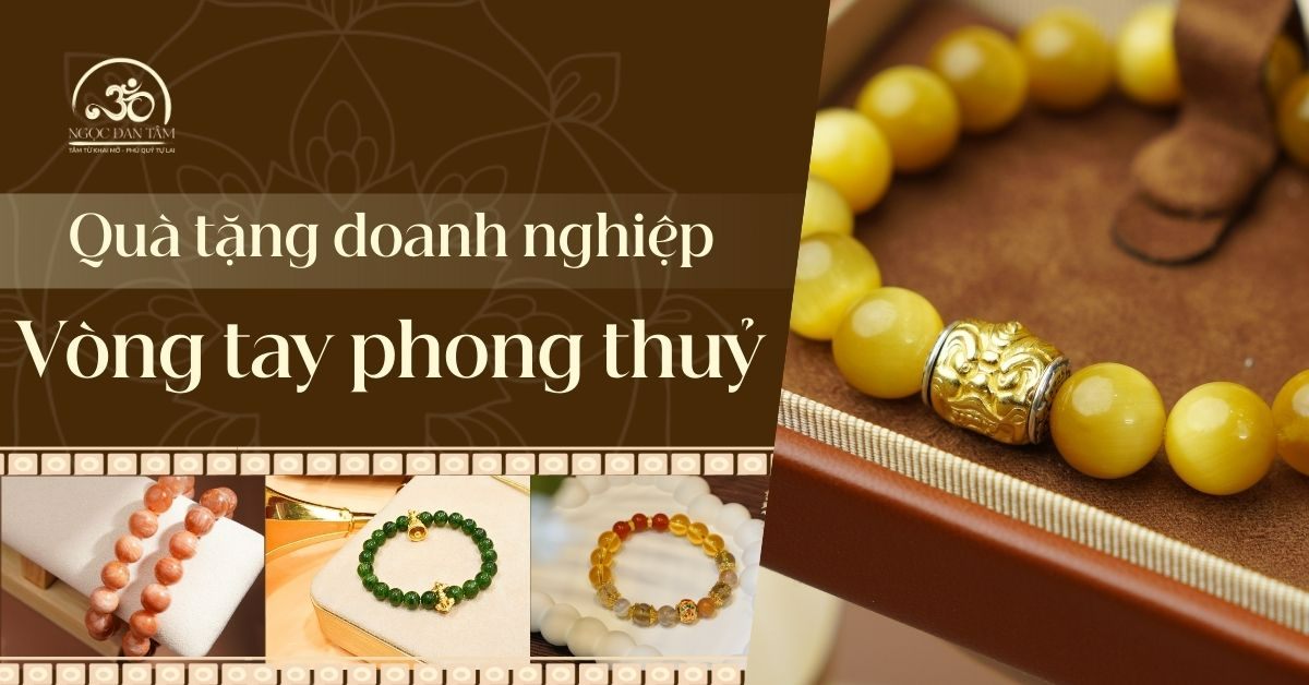 Quà tặng doanh nghiệp vòng tay đá phong thủy sang trọng