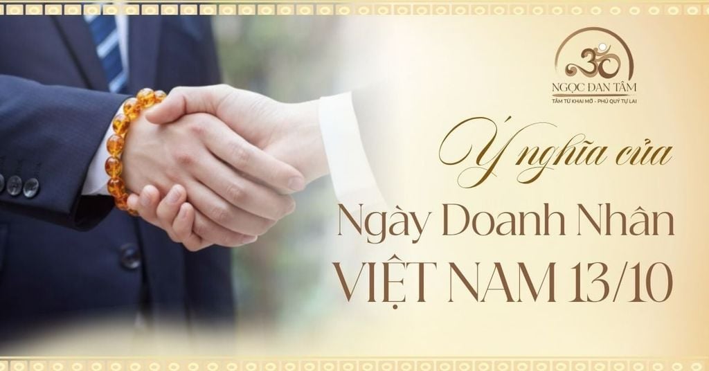 Ngày Doanh Nhân Việt Nam 13/10: Ý nghĩa, hoạt động và gợi ý quà tặng tinh tế