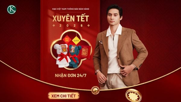 K&G Việt Nam thông báo lịch bán hàng Tết Bính Ngọ 2026