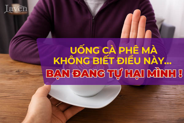 Uống Bao Nhiêu Cà Phê Mỗi Ngày Là Tốt? Cách Chọn Cà Phê Mộc Sạch & Nguyên Chất