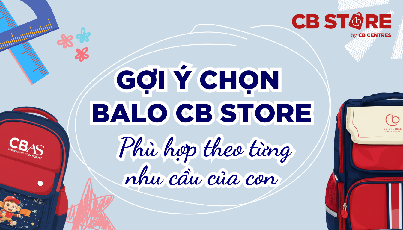 CB Store Gợi Ý Balo Chống Gù Phù Hợp Theo Từng Nhu Cầu