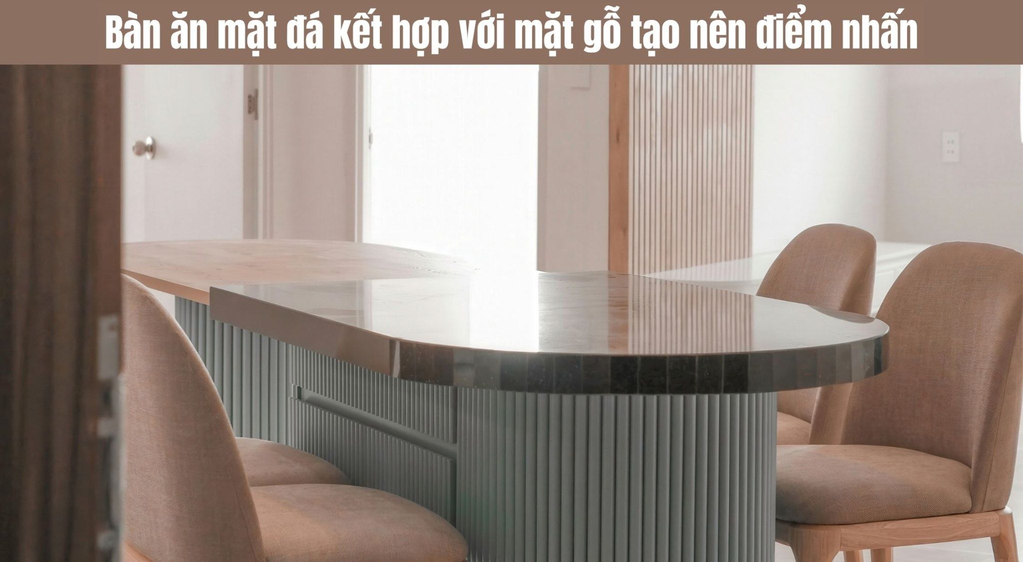 Ưu nhược điểm bàn ăn mặt đá