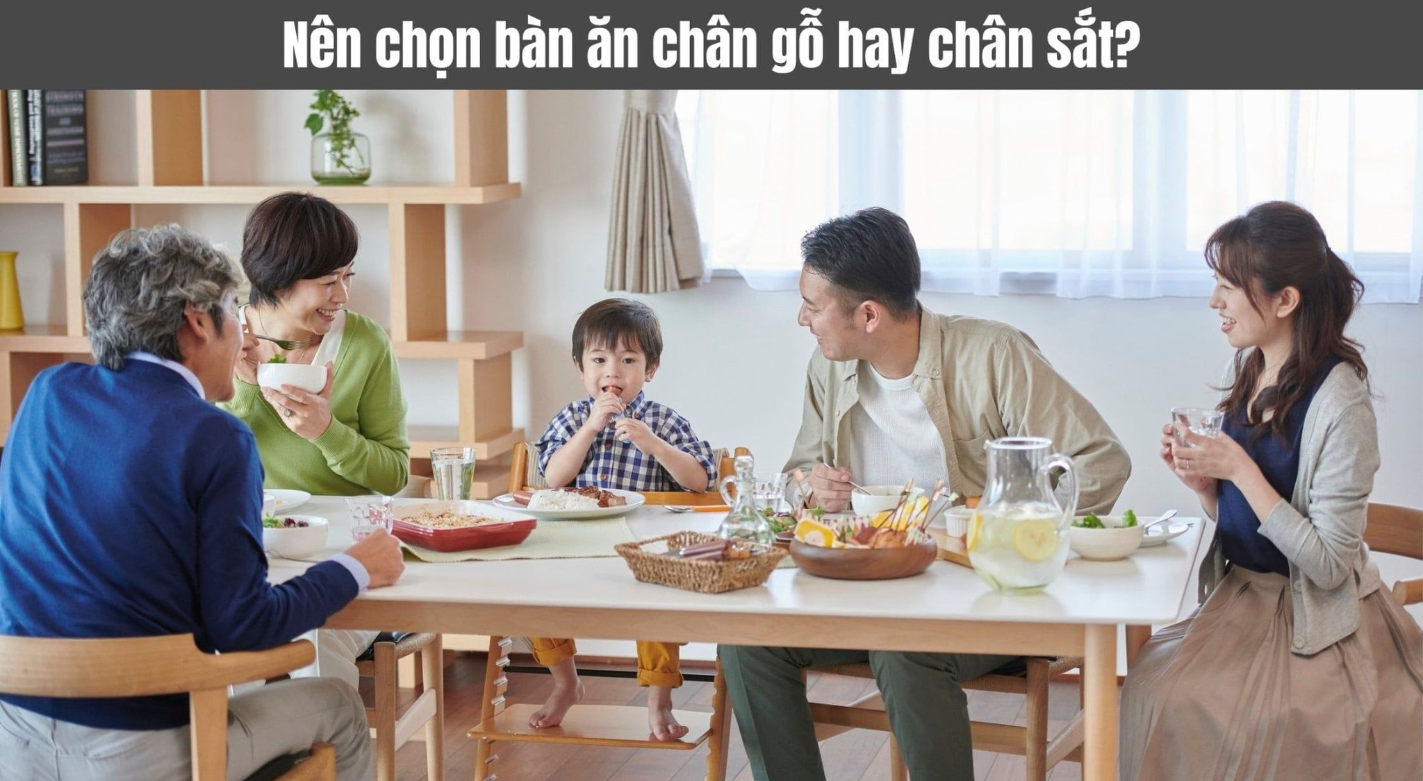 Nên chọn bàn ăn chân gỗ hay chân sắt