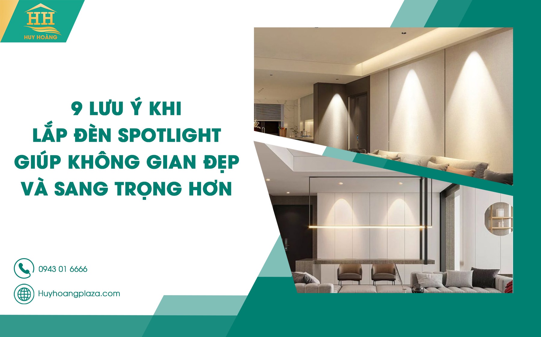 9 lưu ý khi lắp đèn spotlight giúp không gian đẹp và sang trọng hơn
