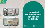 Cách bố trí đèn phòng khách đẹp, hiện đại và tiết kiệm