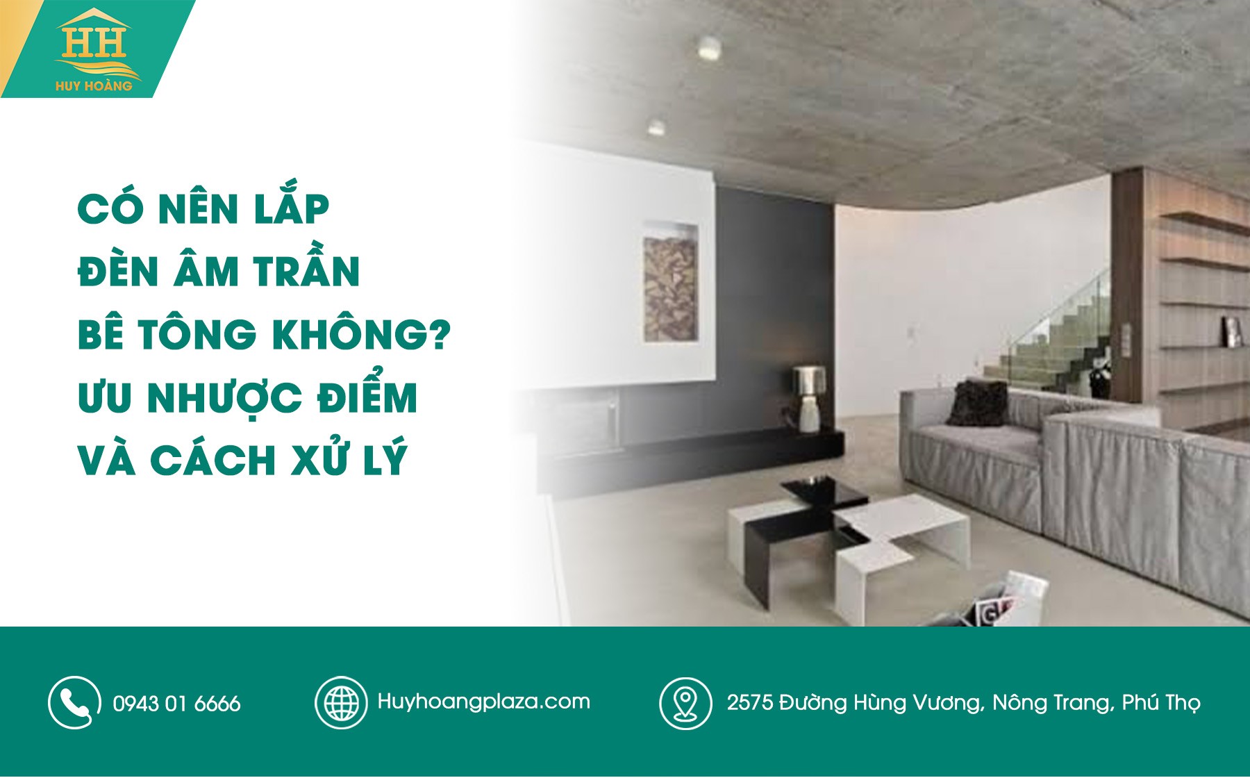Có nên lắp đèn âm trần bê tông không? Ưu nhược điểm và cách xử lý