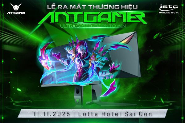 ANTGAMER CHÍNH THỨC RA MẮT TẠI VIỆT NAM NGÀY 11/11/2025