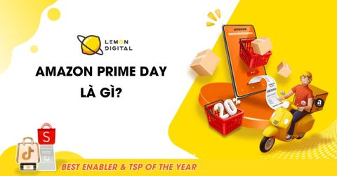 Amazon Prime Day là gì? Cách săn deal tốt nhất 2025