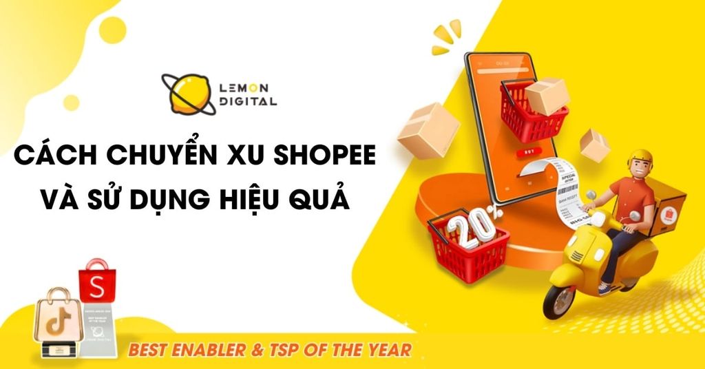 Cách chuyển Xu Shopee và sử dụng hiệu quả từ A–Z