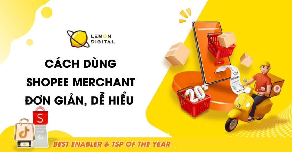 Cách dùng Shopee Merchant đơn giản, dễ hiểu cho người mới 2025