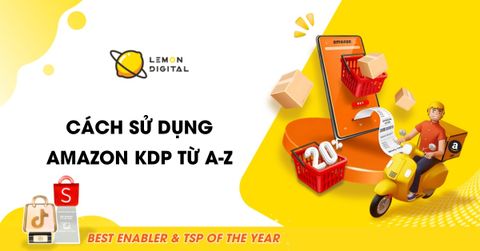 Cách sử dụng Amazon KDP từ A-Z cho người mới (Cập nhật 2025)