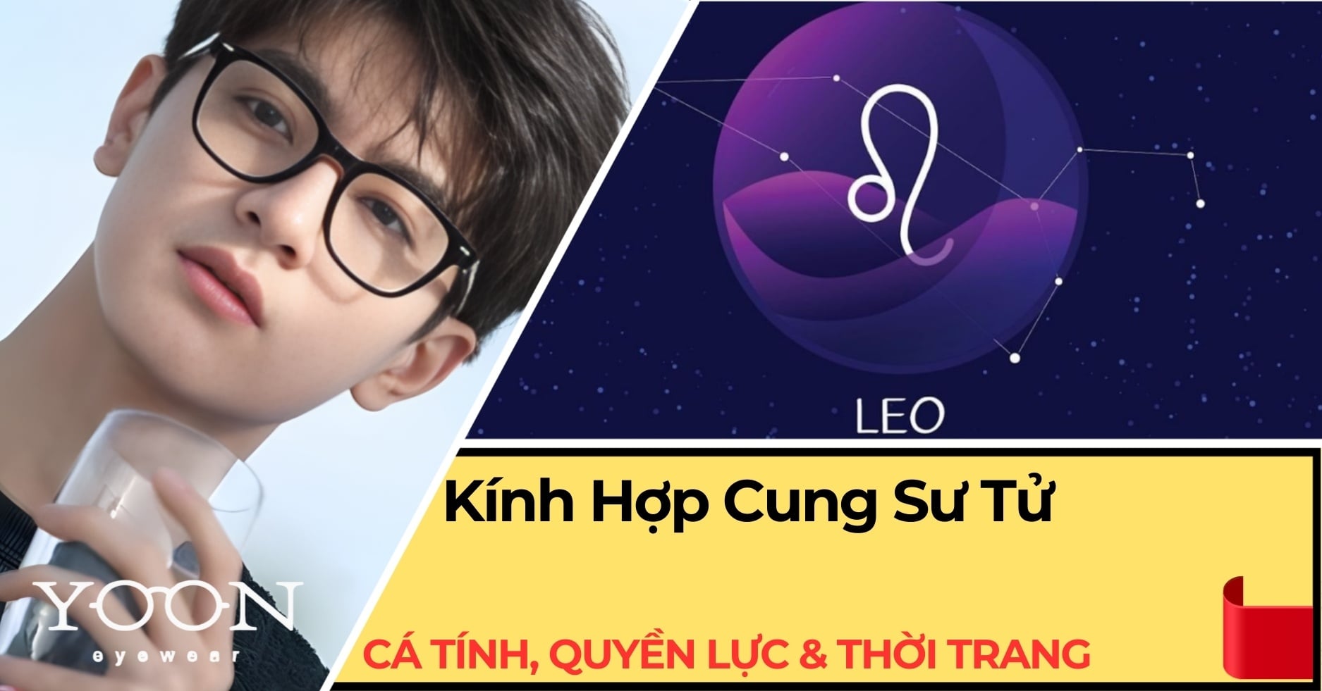 Kính Hợp Cung Sư Tử: Cá Tính, Quyền Lực & Thời Trang