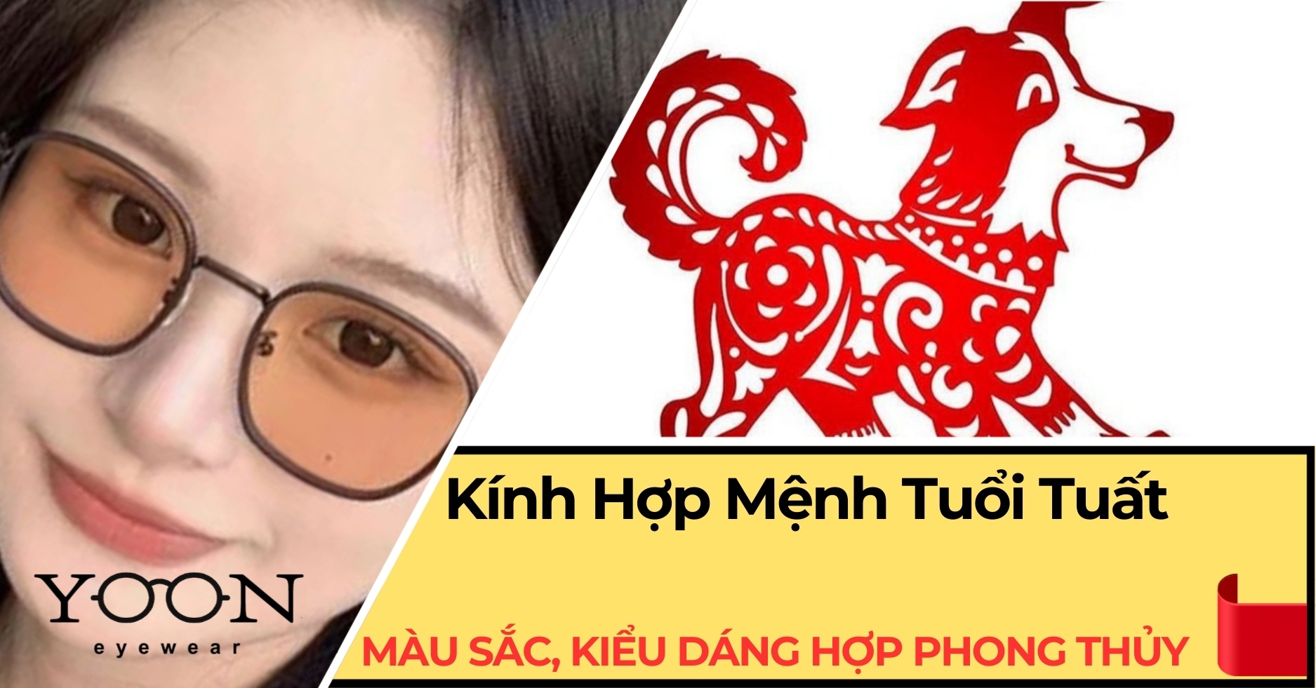 Kính Hợp Mệnh Tuổi Tuất – Lựa Chọn Màu & Kiểu Dáng Chuẩn Phong Thủy