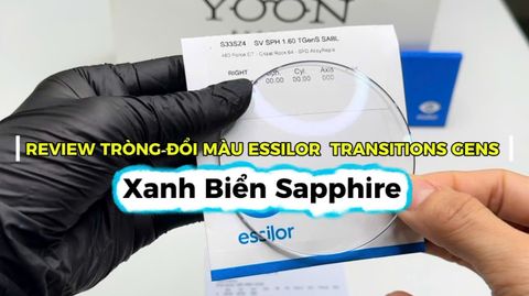 Review Tròng Đánh Đổi Màu Essilor Gen S Xanh Sapphire 1.60