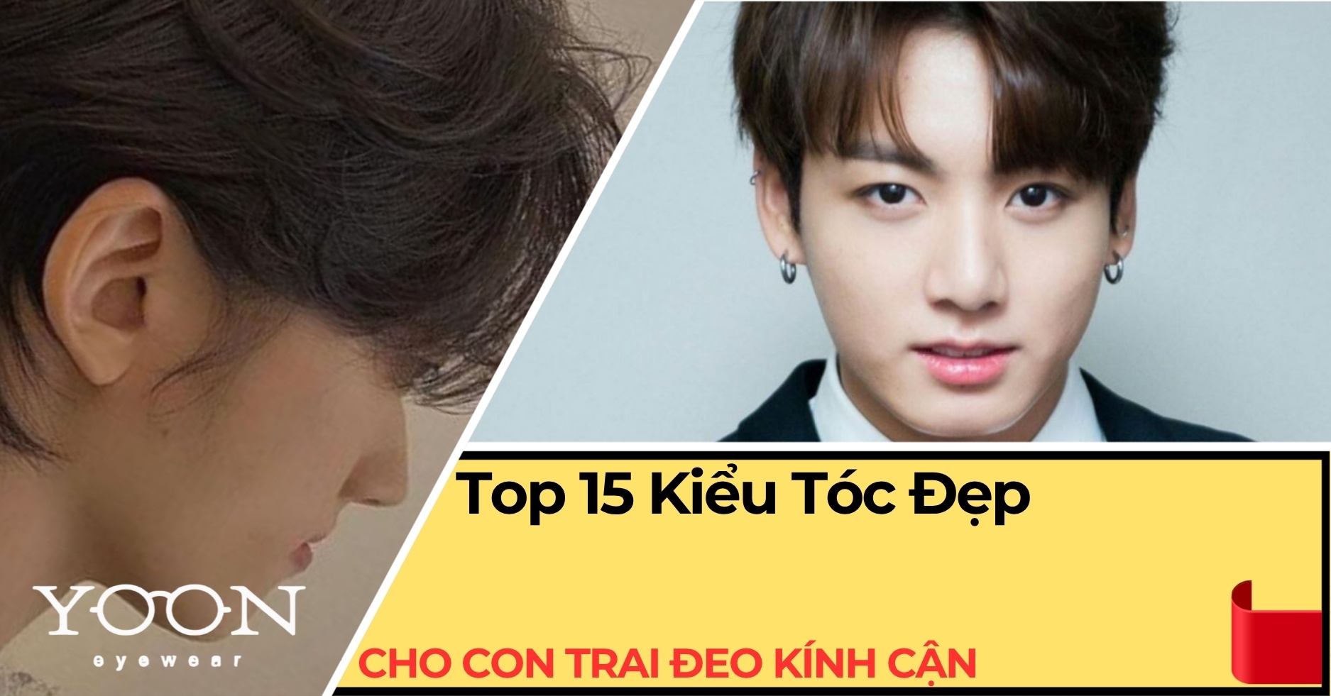 Top 15 Kiểu Tóc Đẹp Cho Con Trai Đeo Kính Cận