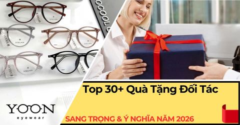 Top 30+ Quà Tặng Đối Tác Sang Trọng & Ý Nghĩa Năm 2026