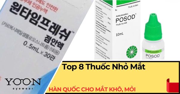 Top 8 Thuốc Nhỏ Mắt Hàn Quốc Cho Mắt Khô, Mỏi & Khó Chịu