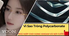 Vì Sao Tròng Kính Polycarbonate Phù Hợp Với Gọng Khoan Và Sợi Cước?