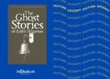 "Quý vị có tin ma không?" - Edith Wharton