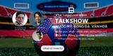 The Third Floor #2: Talkshow "Nước Mỹ. Bóng đá. Văn hóa"